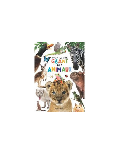 Mon livre géant des animaux