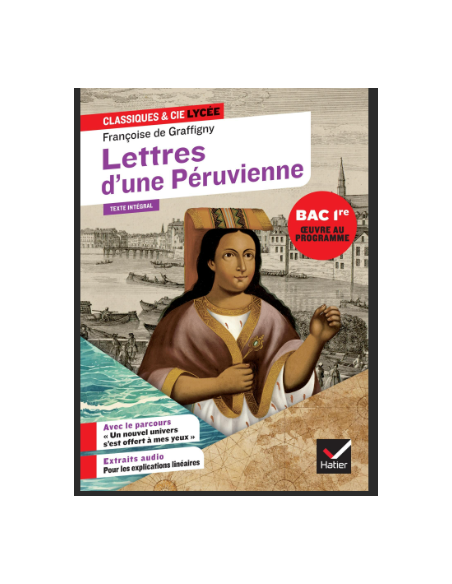 LETTRES D'UNE PERUVIENNE - BAC 1 1ère générale | ALKIRTAS
