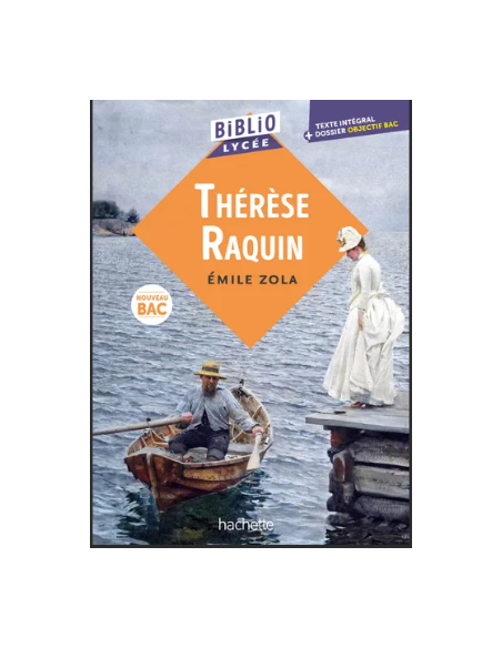 Thérèse Raquin - Émile Zola - Bibliolycée Nouveau Bac