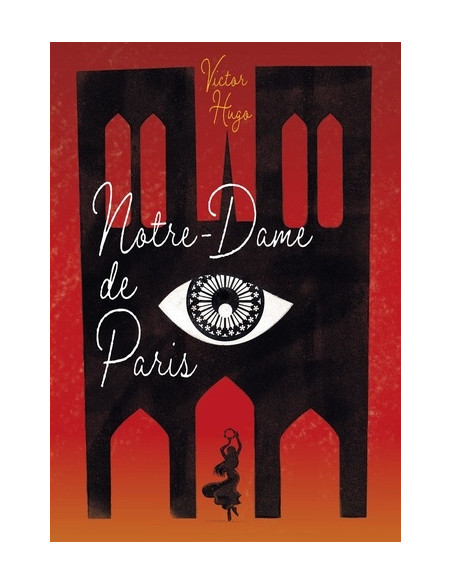 NOTRE-DAME DE PARIS - VICTOR HUGO