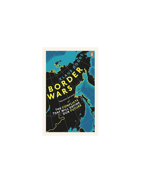 Border Wars - Klaus Dodds