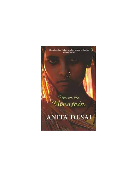 Fire on the Mountain - Anita Desai