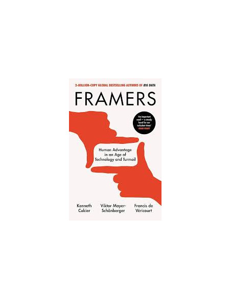 Framers - Kenneth Cukier, Viktor Mayer-Schönberger, Francis de Véricourt