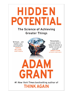 Hidden Potential - Adam Grant | ALKIRTAS 2