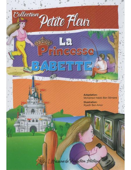 La Princesse Babette - Mohamed Habib Ben Slimane