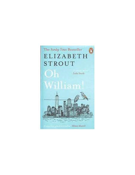 OH WILLIAM! - Elizabeth Strout