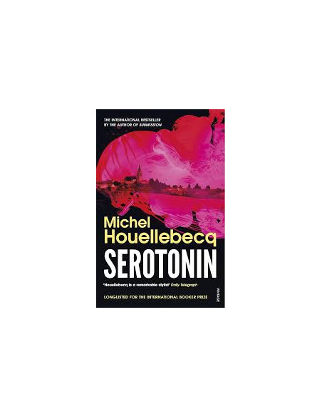Serotonin - Michel Houellebecq