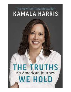 The Truths We Hold - Kamala Harris 2