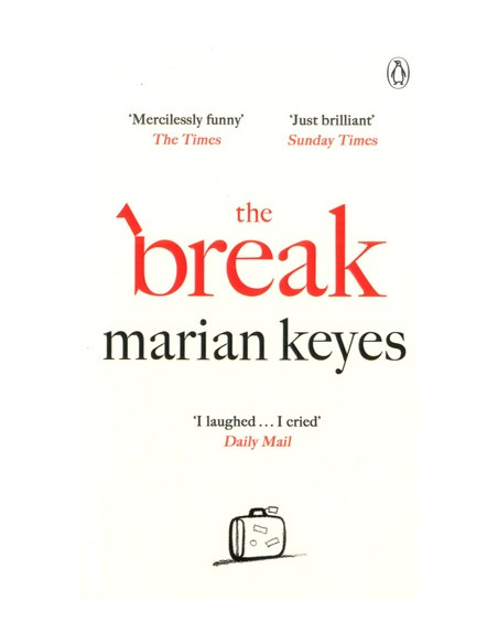 THE BREAK - Marian Keyes (Penguin)