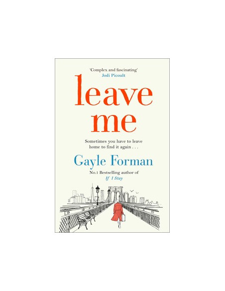 Leave Me - Gayle Forman
