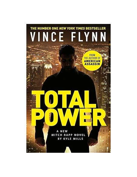 Total Power - Vince Flynn & Kyle Mills