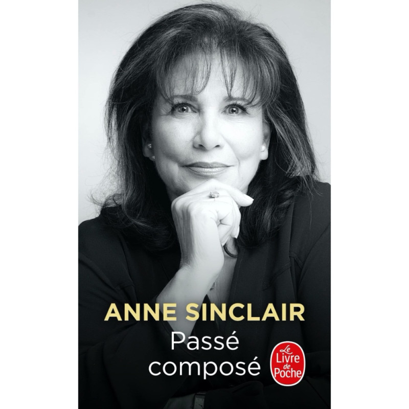 Passé composé - Anne Sinclair