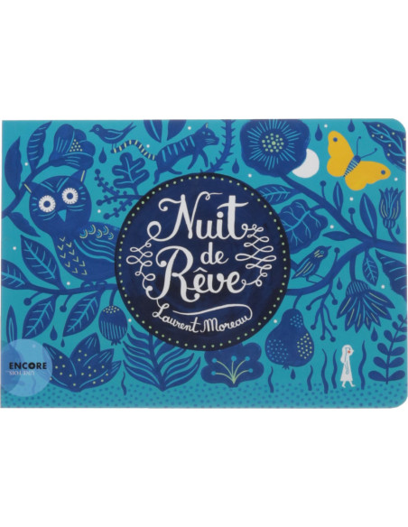 Nuit de rêve - Laurent Moreau