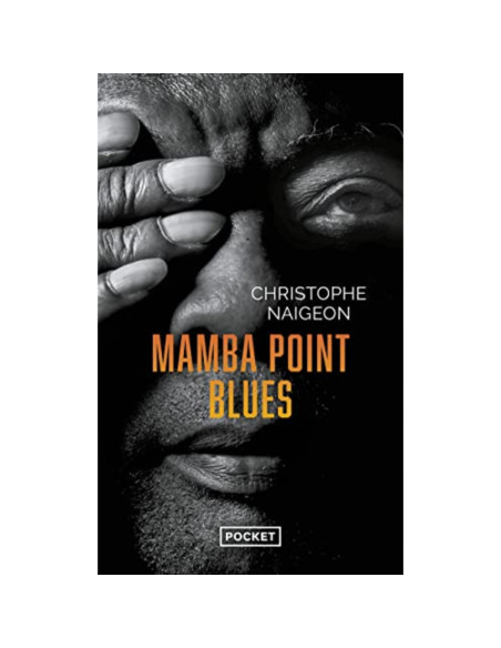 Mamba Point Blues - Christophe Naigeon