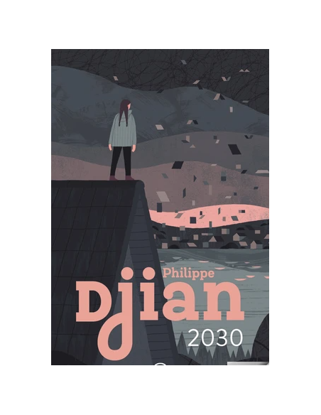 2030 - Philippe Djian