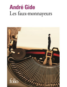 Les Faux-Monnayeurs - André Gide
