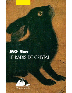 Le radis de cristal - Mo Yan