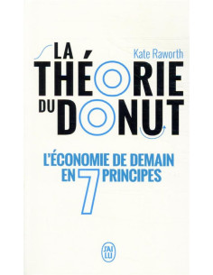 La theorie du donut - Kate Raworth | J'ai Lu