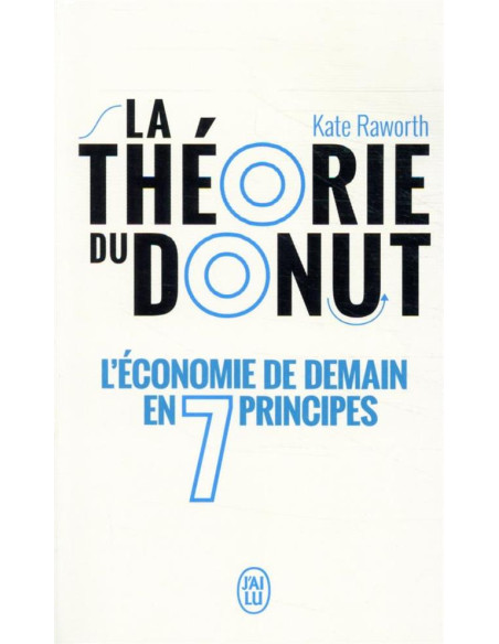 La theorie du donut - Kate Raworth | J'ai Lu