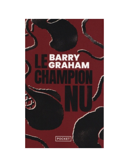 Le champion nu - Barry Graham