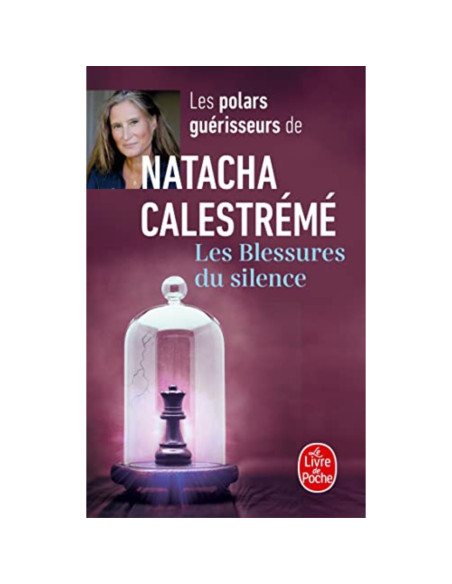 Les blessures du silence - Natacha Calestrémé