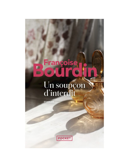 Un soupçon d'interdit - Françoise Bourdin