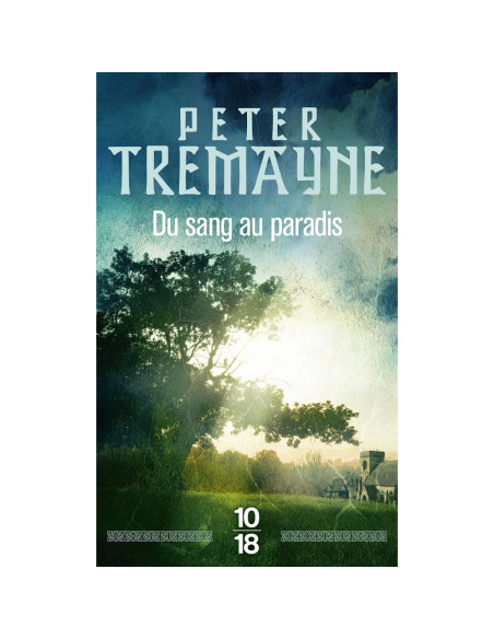 Du sang au paradis - Peter Tremayne
