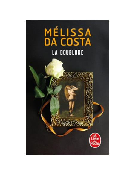 La Doublure - Mélissa Da Costa