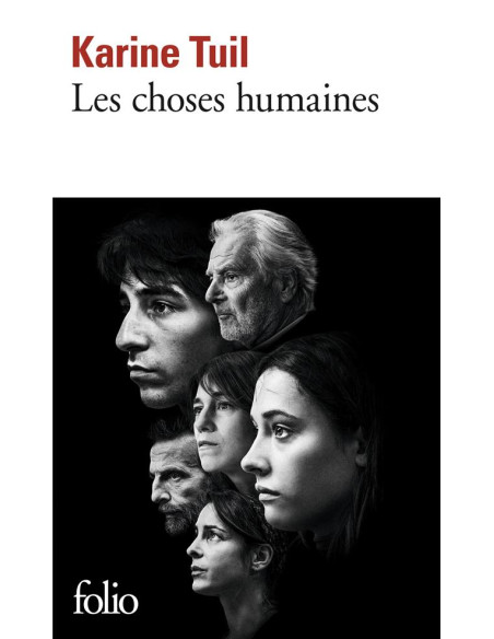 Les choses humaines - Karine Tuil - Folio Gallimard