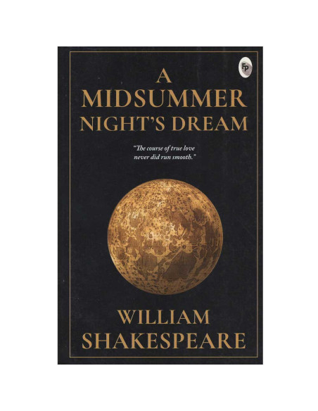 A Midsummer Night's Dream - William Shakespeare