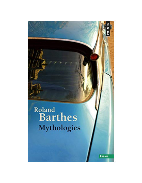 Mythologies - Roland Barthes