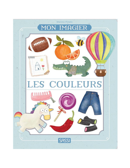 Mon Imagier Les Couleurs - Sassi