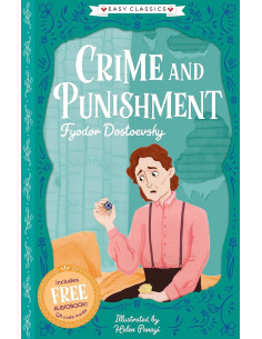 Crime and Punishment - Easy Classics | Fyodor Dostoevsky