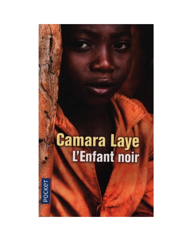 L'Enfant Noir - Camara Laye