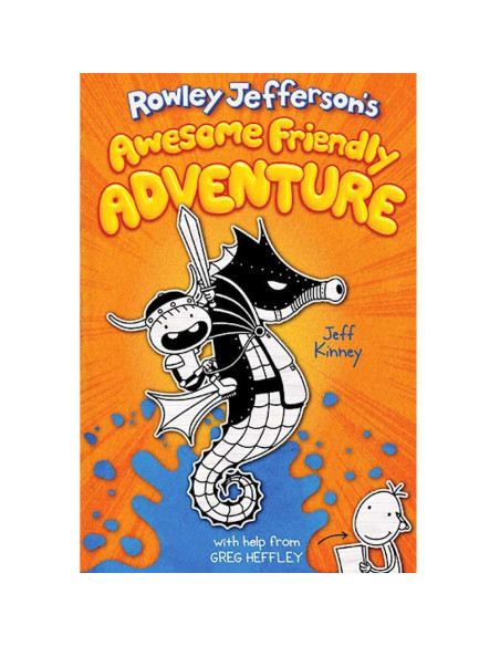 Rowley Jefferson's Awesome Friendly Adventure - Jeff Kinney