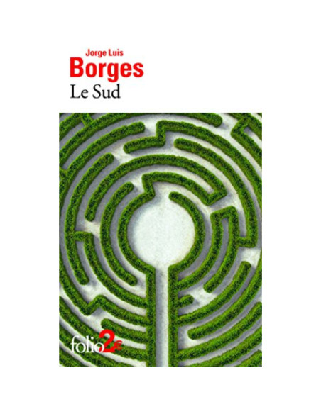 Le Sud - Jorge Luis Borges