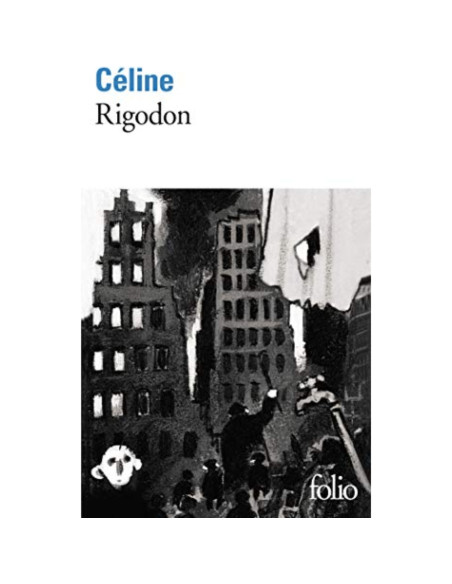 Rigodon - Louis-Ferdinand Céline