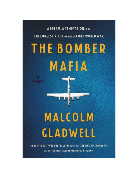 The Bomber Mafia - Malcolm Cladwell