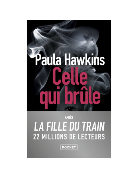Celle qui brûle - Paula Hawkins