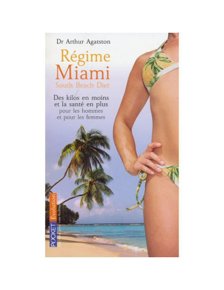Régime Miami – Arthur Agatston | Alkirtas