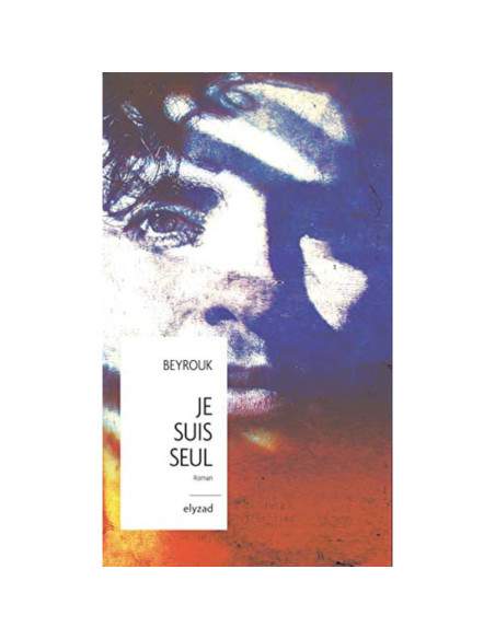 Je suis seul - Beyrouk
