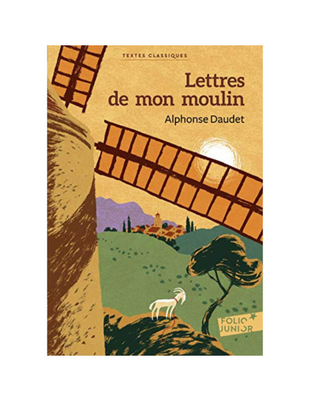 Lettres de mon moulin - Alphonse Daudet