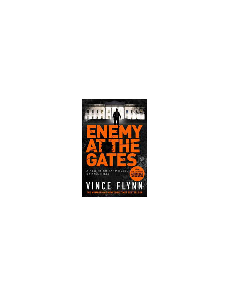 Enemy at the Gates - Vince Flynn and Kyle Mills