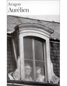 Aurelien - Louis Aragon - Folio Gallimard 2