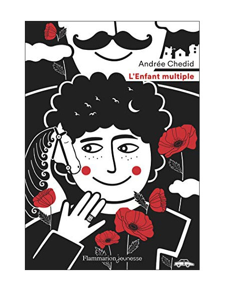 L'Enfant multiple - Andrée Chedid