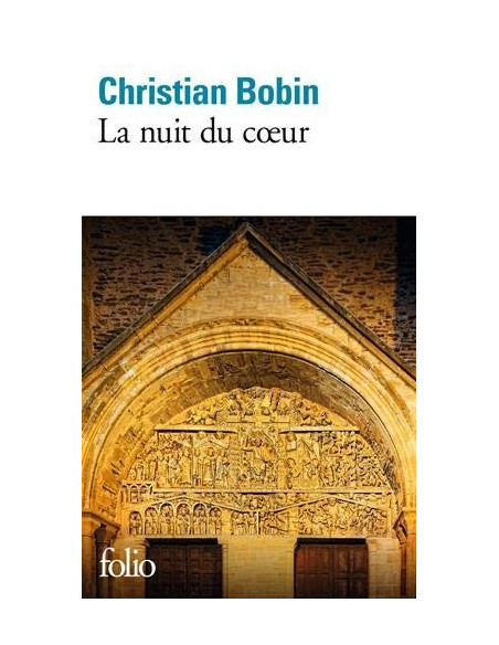 La nuit du cœur - Christian Bobin
