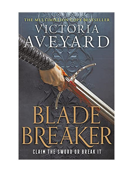 Blade Breaker - Victoria Aveyard