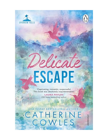 Delicate Escape - Catherine Cowles | Sparrow Falls #2
