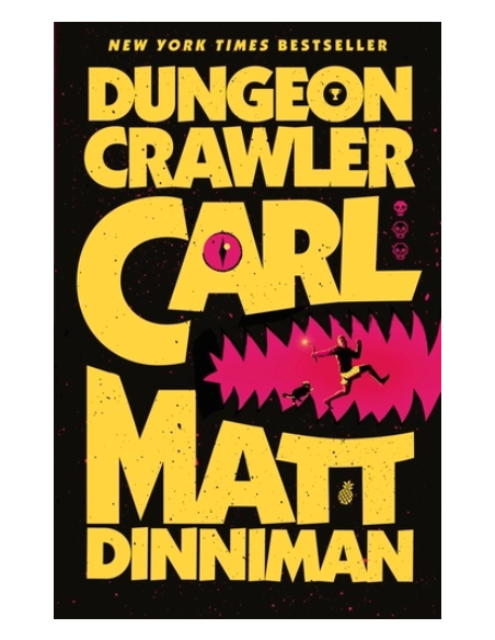 Dungeon Crawler Carl (Tome 1) - Matt Dinniman