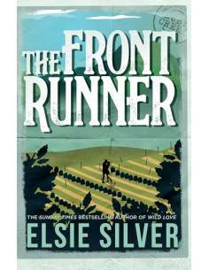 The Front Runner (Gold Rush Ranch) - Elsie Silver 2